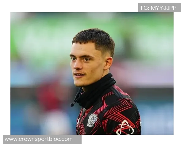 夏窗十大新星表现盘点维尔茨助攻不多舍什科进球乏力迪亚斯状态回暖 夏窗十大新星表现盘点维尔茨助攻不多舍什科进球乏力迪亚斯状态回暖