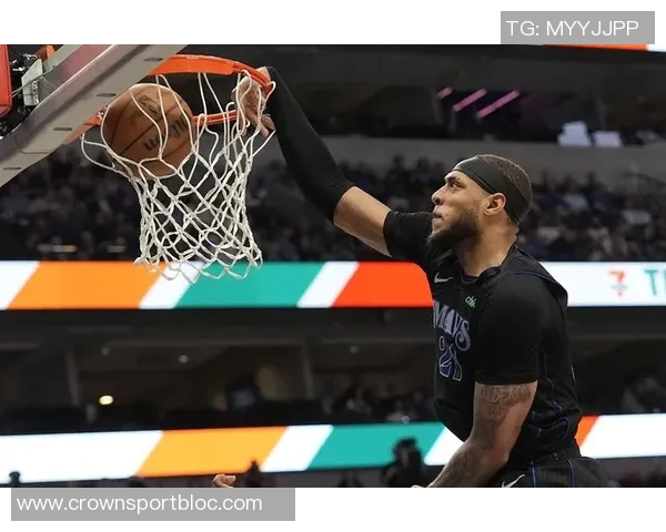 加福德19分钟高效表现5投4中贡献9分8篮板2盖帽展现实力